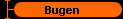 Bugen